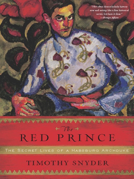 Title details for The Red Prince by Timothy Snyder - Available